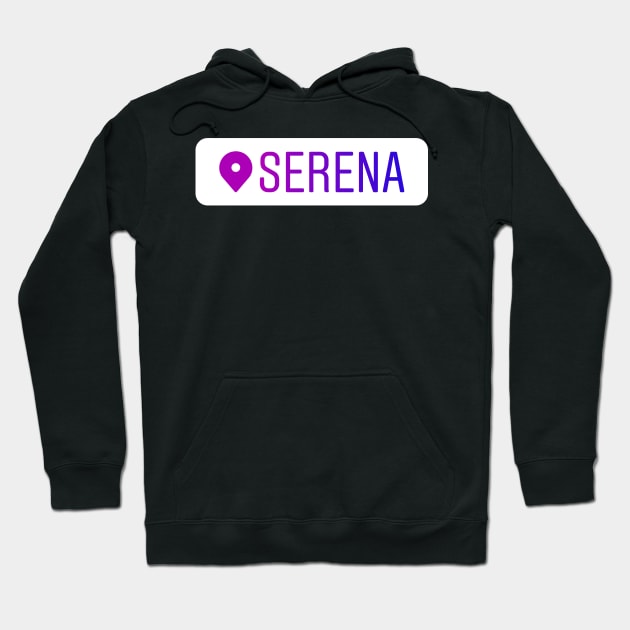 Serena Instagram Location Tag Hoodie by RenataCacaoPhotography